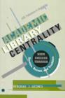 Image for Academic Library Centrality