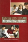 Image for Student Engagement and Information Literacy