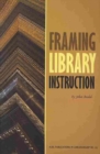 Image for Framing Library Instruction