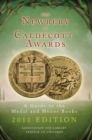 Image for The Newbery and Caldecott Awards : A Guide to the Medal and Honor Books, 2011 Edition