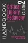 Image for Critical library pedagogy handbookVolume 2,: Lesson plans