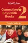 Image for Connecting Boys with Books 6: Closing the Reading Gap