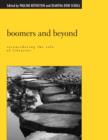 Image for Boomers and beyond: reconsidering the role of libraries