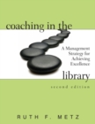 Image for Coaching in the Library: A Management Strategy for Achieving Excellence