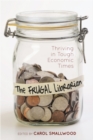 Image for The Frugal Librarian: Thriving in Tough Economic Times