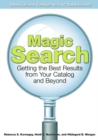 Image for Magic Search: Getting the Best Results from Your Catalog and Beyond