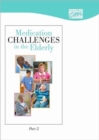 Image for Medication Challenges in the Elderly, Part 2 (CD)