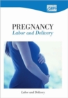 Image for Pregnancy, Labor and Delivery: Labor and Delivery (CD)