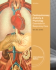 Image for Cardiopulmonary Anatomy &amp; Physiology : Essentials of Respiratory Care,  International Edition