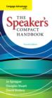 Image for Cengage Advantage Books: The Speaker&#39;s Compact Handbook