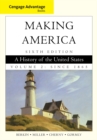 Image for Cengage Advantage Books: Making America: A History of the United States, Volume 2 : Since 1865