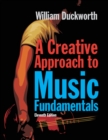 Image for A Creative Approach to Music Fundamentals (with CourseMate, 1 term (6 months) Printed Access Card)