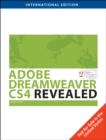 Image for Adobe Dreamweaver CS4 Revealed, International Edition