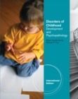 Image for Disorders of Childhood : Development and Psychopathology, International Edition