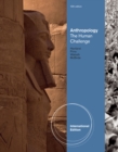 Image for Anthropology : The Human Challenge, International Edition