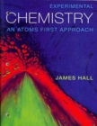 Image for Experimental Chemistry: An Atoms First Approach