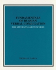 Image for Fundamentals of Russian Verbal Conjugation for Students and Teachers