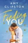 Image for Finding You : A Sweet Contemporary Romance