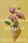 Image for The Year of Goodbyes and Hellos