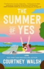Image for The Summer of Yes