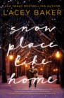 Image for Snow Place Like Home: A Christmas Novel