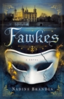 Image for Fawkes : A Novel