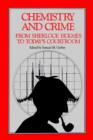 Image for Chemistry and crime  : from Sherlock Holmes to today&#39;s courtroom