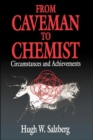Image for From Caveman to Chemist