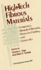 Image for High-Tech Fibrous Materials : Composites, Biomedical Materials, Protective Clothing, and Geotextiles