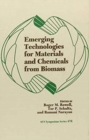 Image for Emerging Technologies for Materials and Chemicals from Biomass