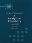 Image for Instrumentation in Analytical Chemistry 1988-1991