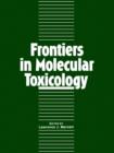 Image for Frontiers in Molecular Toxicology