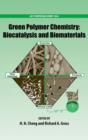 Image for Green Polymer Chemistry: Biocatalysis and Biomaterials