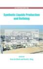 Image for Synthetic Liquids Production and Refining