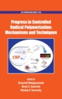 Image for Progress in Controlled Radical Polymerization: Mechanisms and Techniques