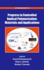 Image for Progress in Controlled Radical Polymerization: Materials and Applications