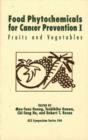 Image for Food Phytochemicals for Cancer Prevention: I: Fruits and Vegetables