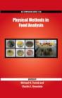 Image for Physical Methods in Food Analysis