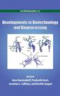 Image for Developments in Biotechnology and Bioprocessing