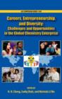 Image for Careers, entrepreneurship, and diversity  : challenges and opportunities in the global chemistry enterprise