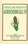Image for Synthesis and Chemistry of Agrochemicals IV