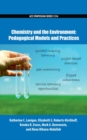 Image for Chemistry and the environment  : pedagogical models and practices