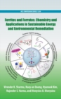 Image for Ferrites and Ferrates : Chemistry and Applications in Sustainable Energy and Environmental Remediation