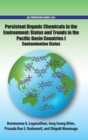 Image for Persistent organic chemicals in the environment  : status and trends in the Pacific Basin countriesVolume 1,: Contamination status