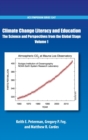 Image for Climate change literacy and educationVolume 1,: The science and perspectives from the global stage