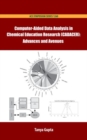 Image for Computer-aided data analysis in chemistry education research (CADACER)  : advances and avenues