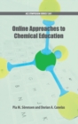 Image for Online Approaches to Chemical Education