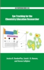 Image for Eye tracking for the chemistry education researcher