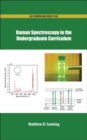 Image for Raman Spectroscopy in the Undergraduate Curriculum