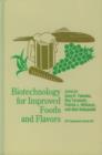Image for Biotechnology for improved foods and flavors